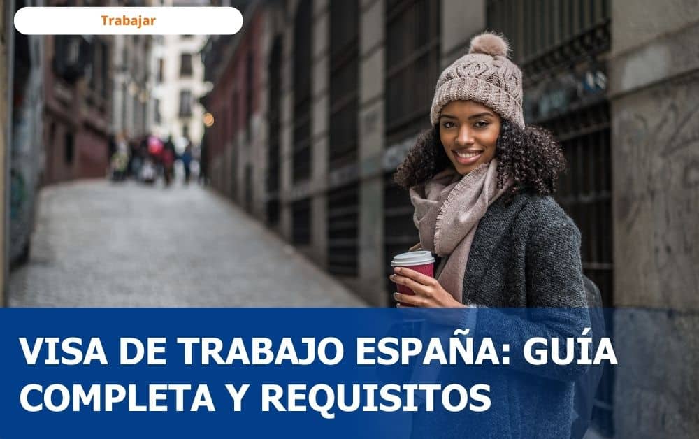 Visa de trabajo en España