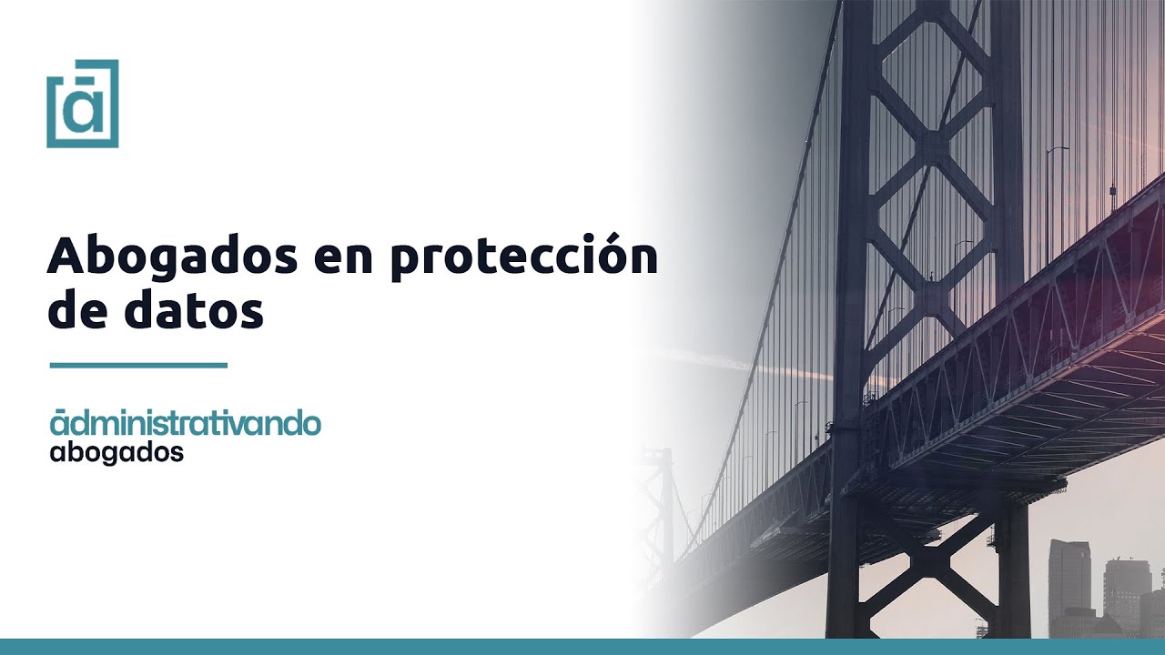 abogados especialistas en proteccion de datos