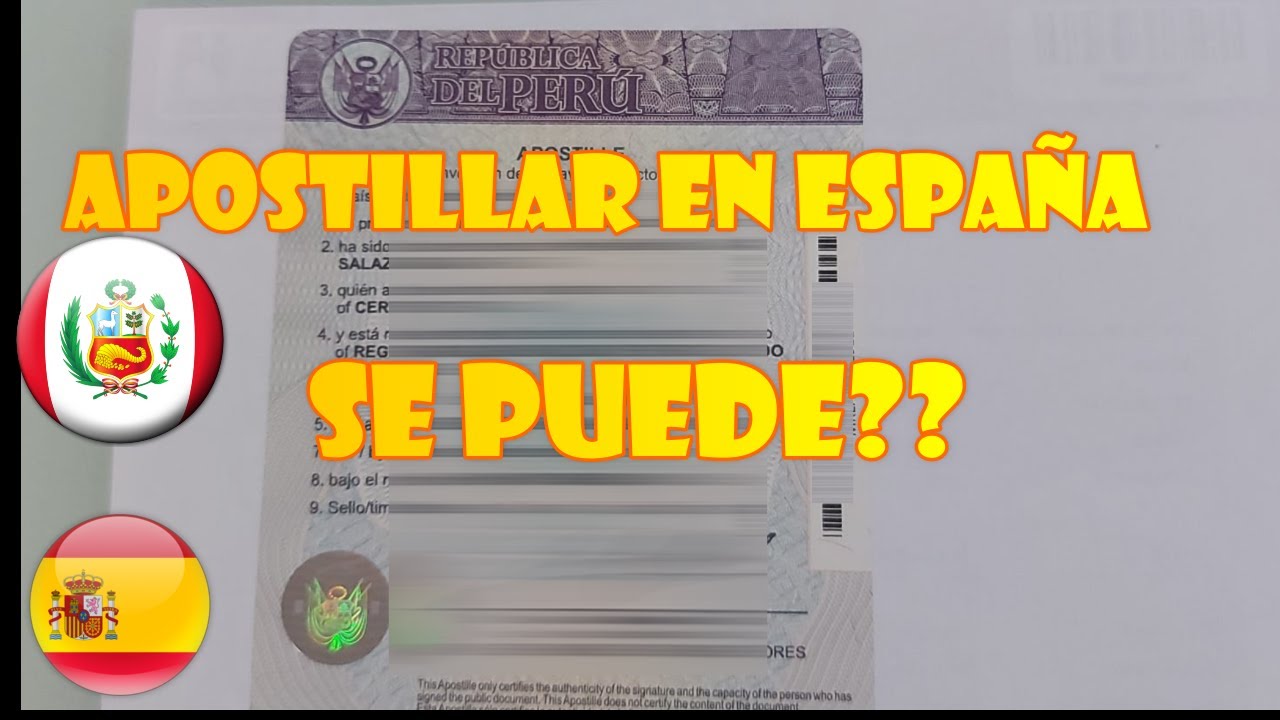 apostillar documentos peruanos en españa
