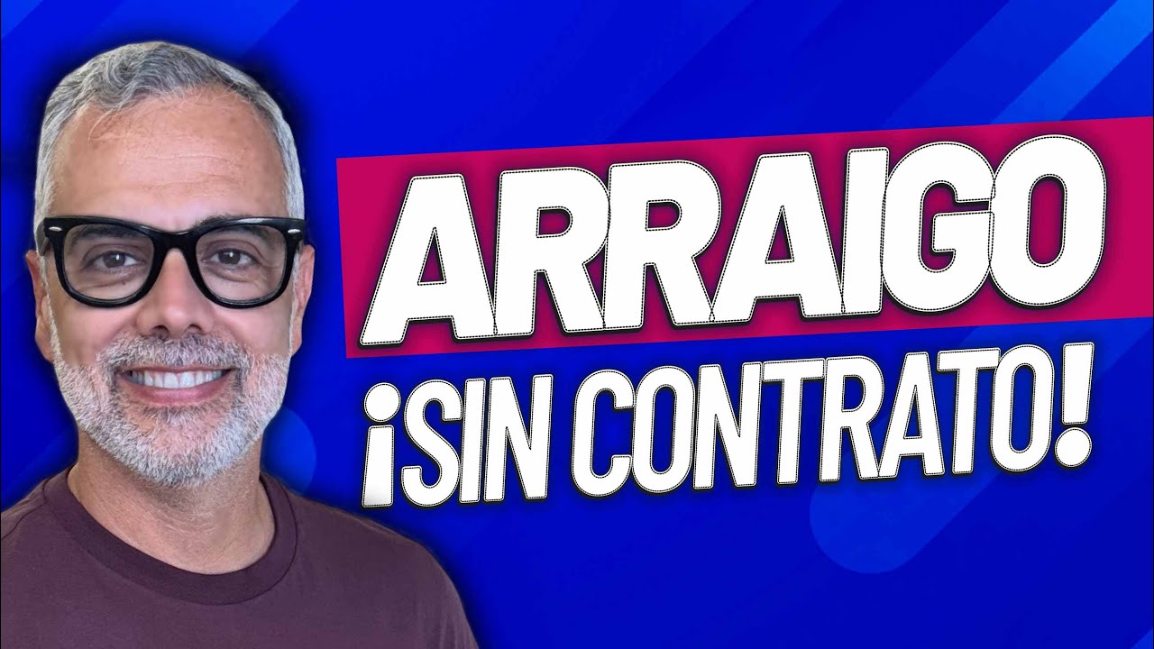 arraigo social sin contrato de trabajo