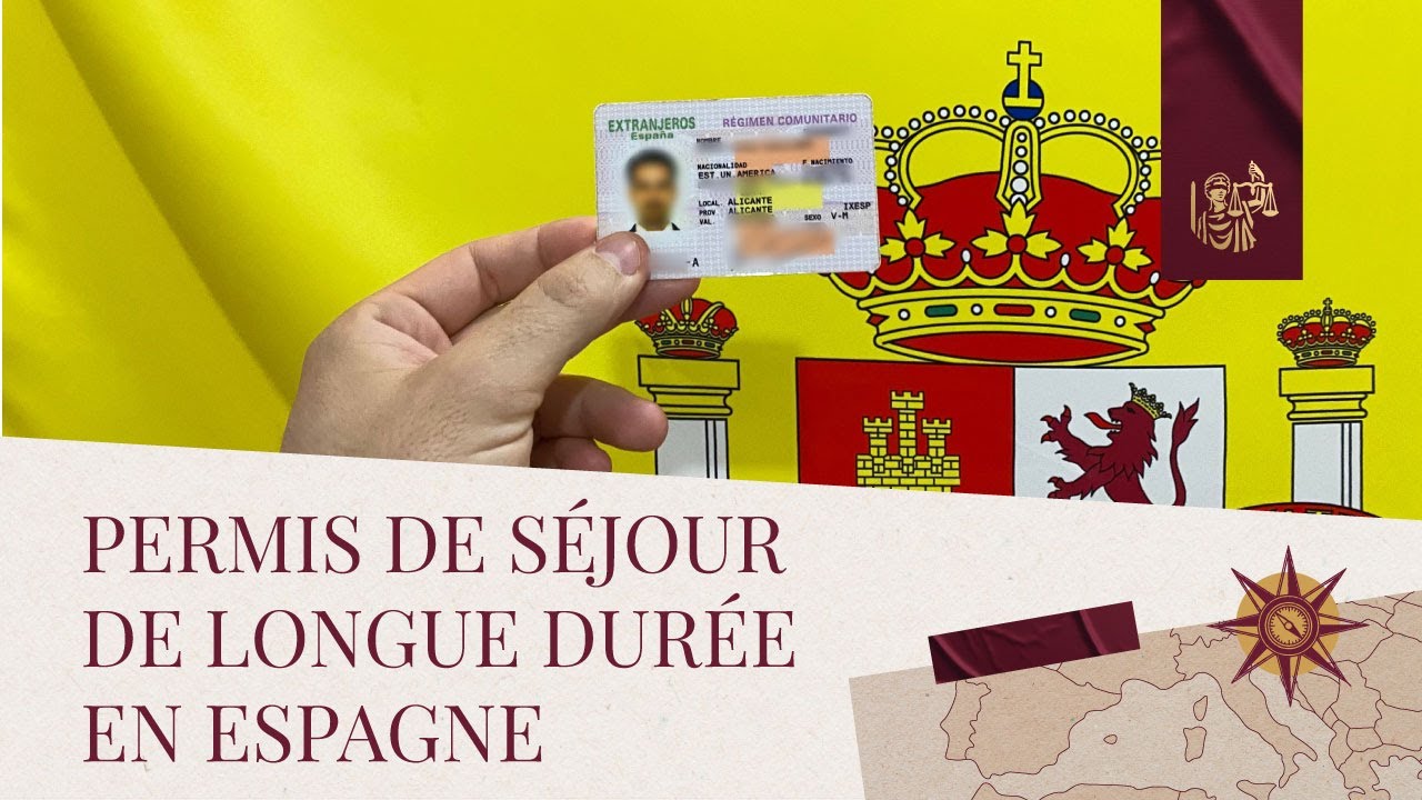 carte de séjour espagnole 5 ans