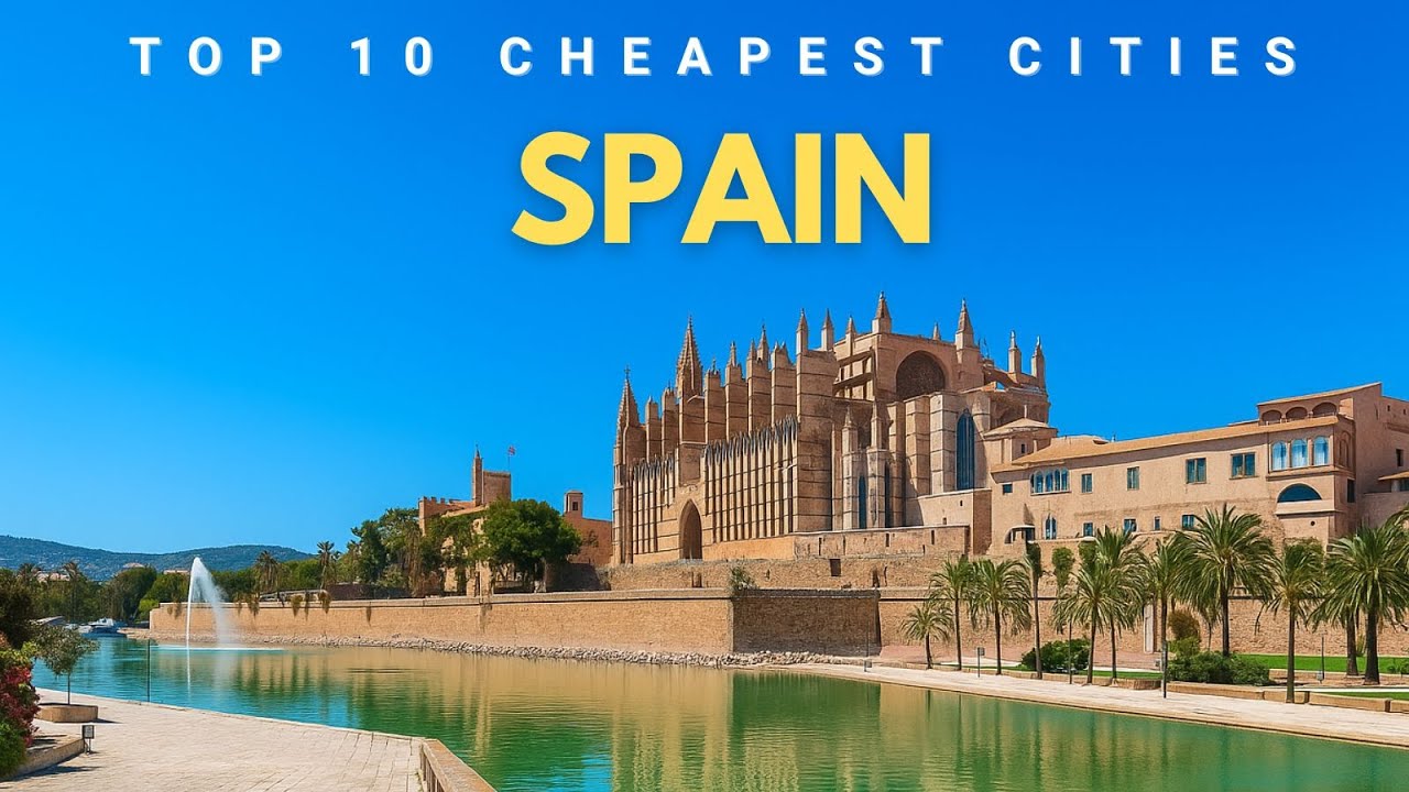 cheapest cities in spain to live