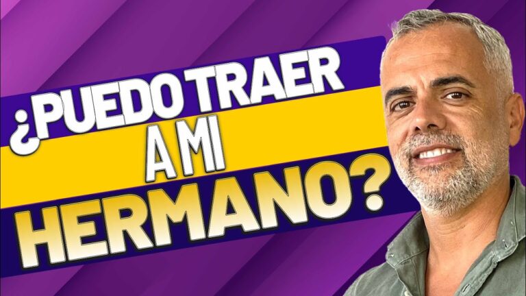 como traer a mi hermano a españa