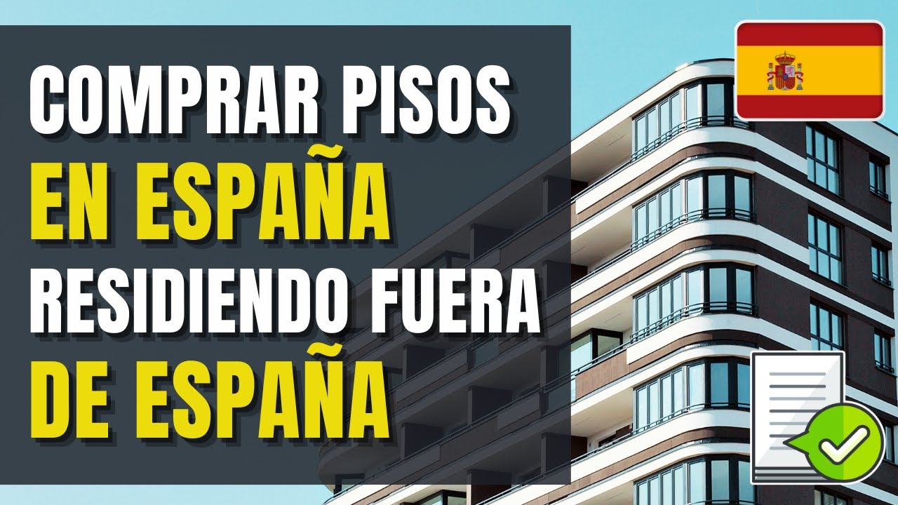 comprar casa en españa siendo no residente