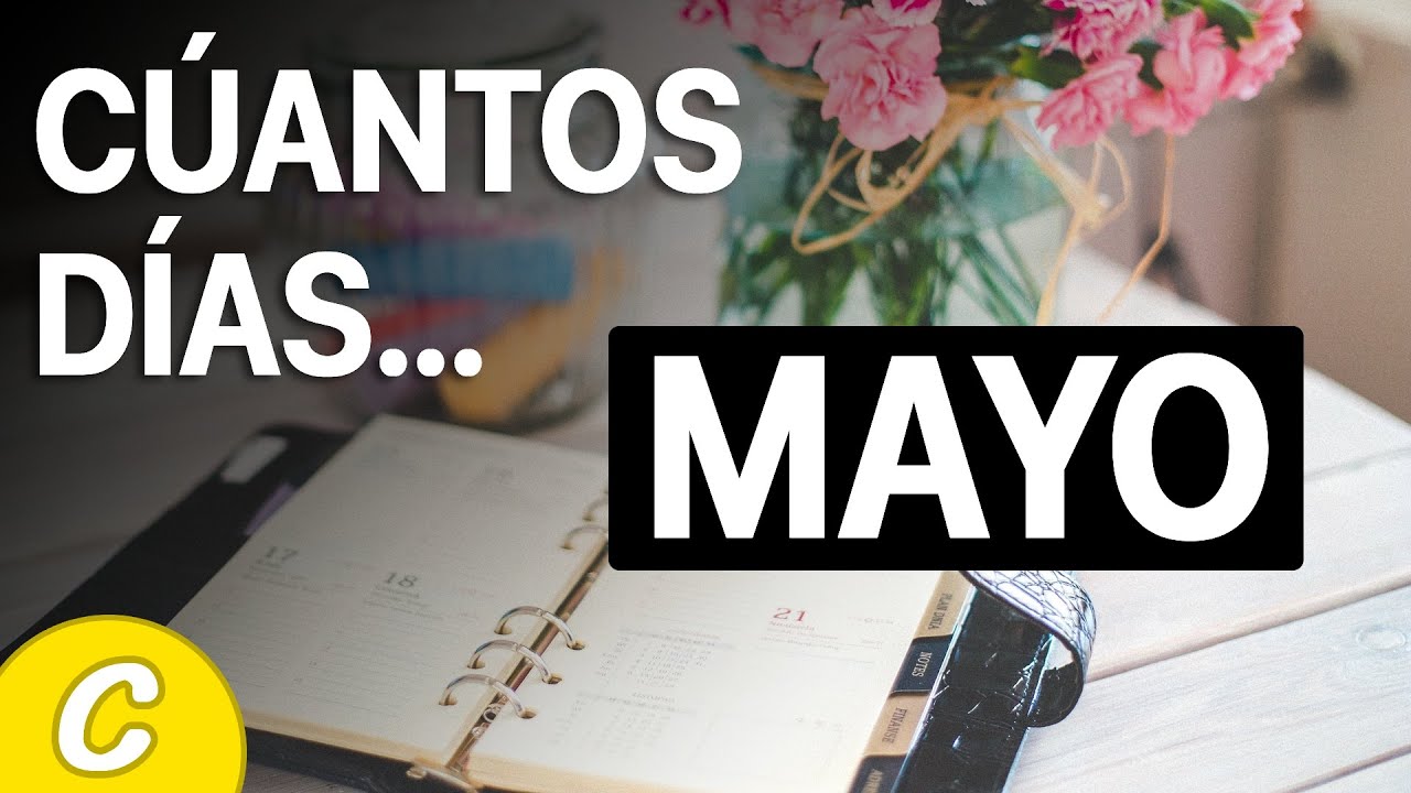 cuántos días trae el mes de mayo