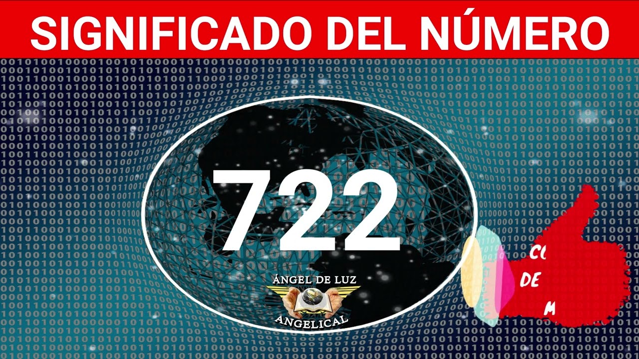 de donde es el numero 722