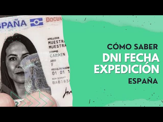 donde pone la fecha de expedicion del dni