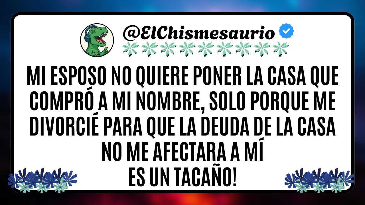 mi esposo no quiere poner la casa a mi nombre