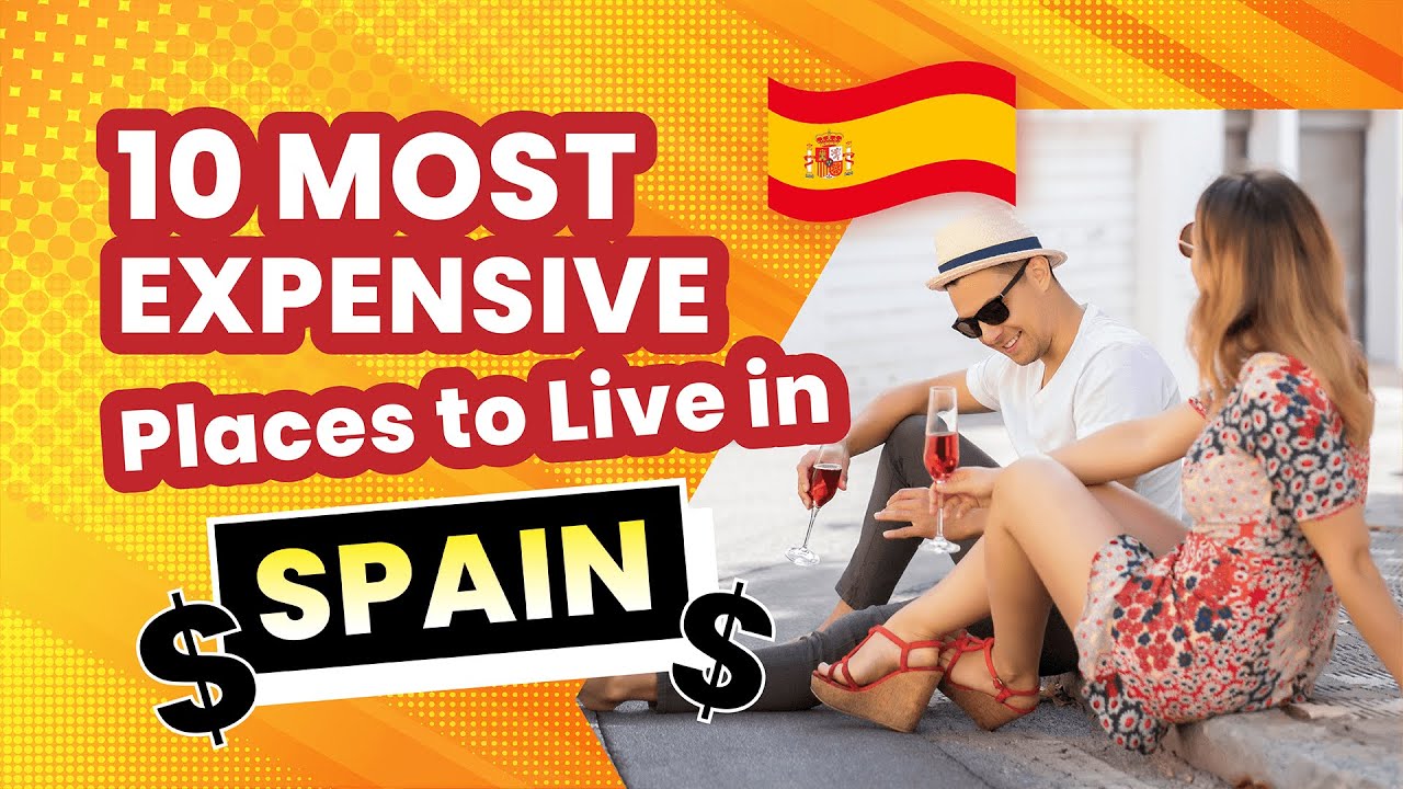 most expensive cities in spain