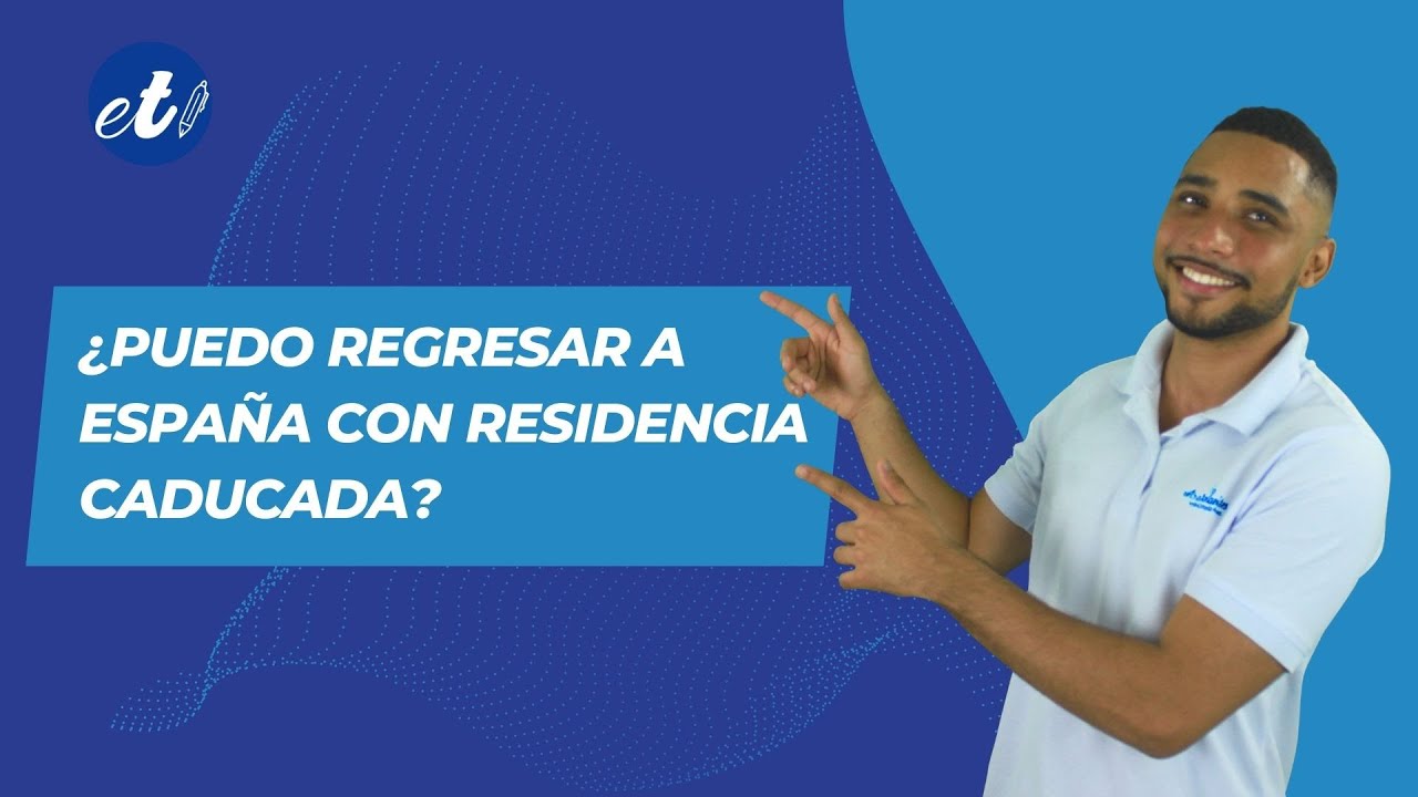 puedo volver a españa con nie caducado