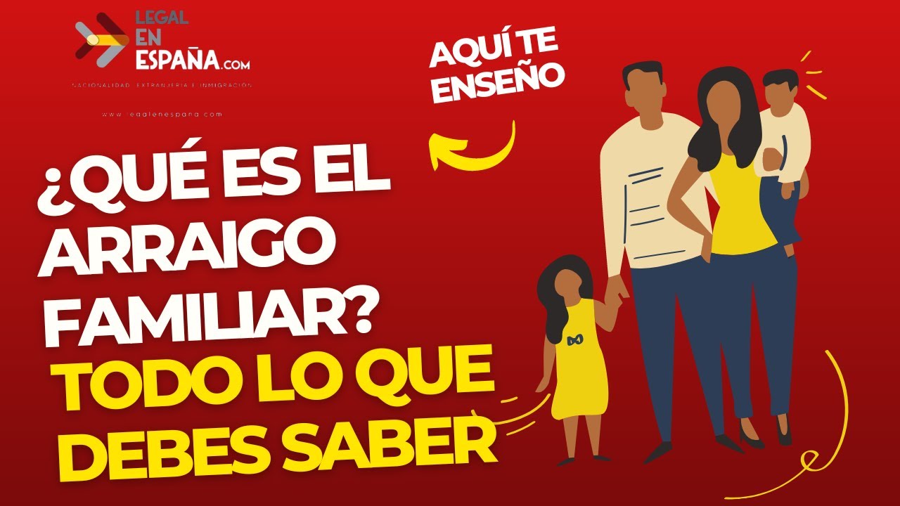 que es el arraigo familiar