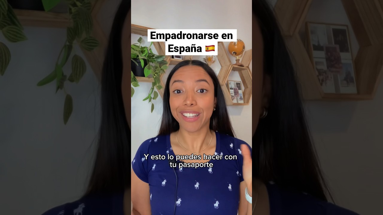 qué se necesita para empadronarse por primera vez