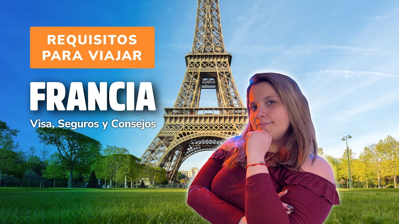 requisito para viajar a francia desde españa