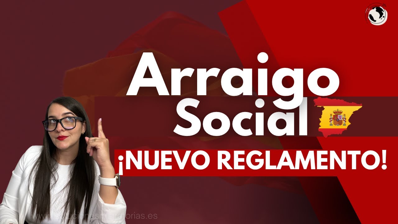 requisitos para el arraigo social