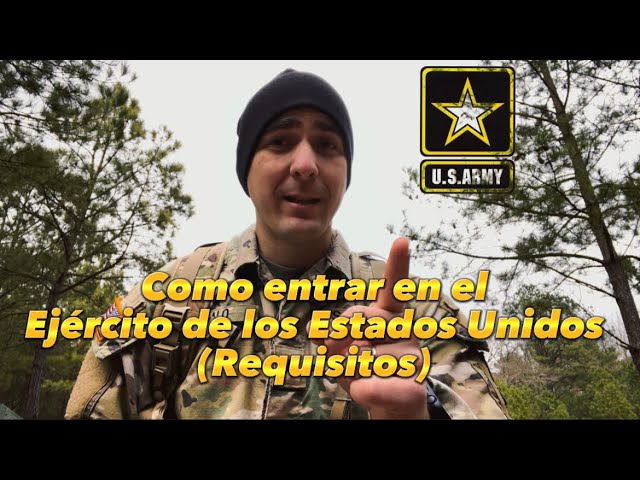 requisitos para entrar en el ejército