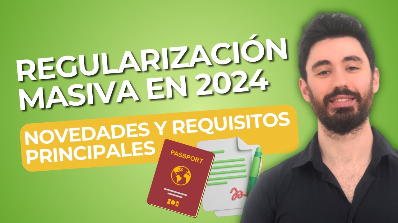 requisitos para la regularización masiva en españa