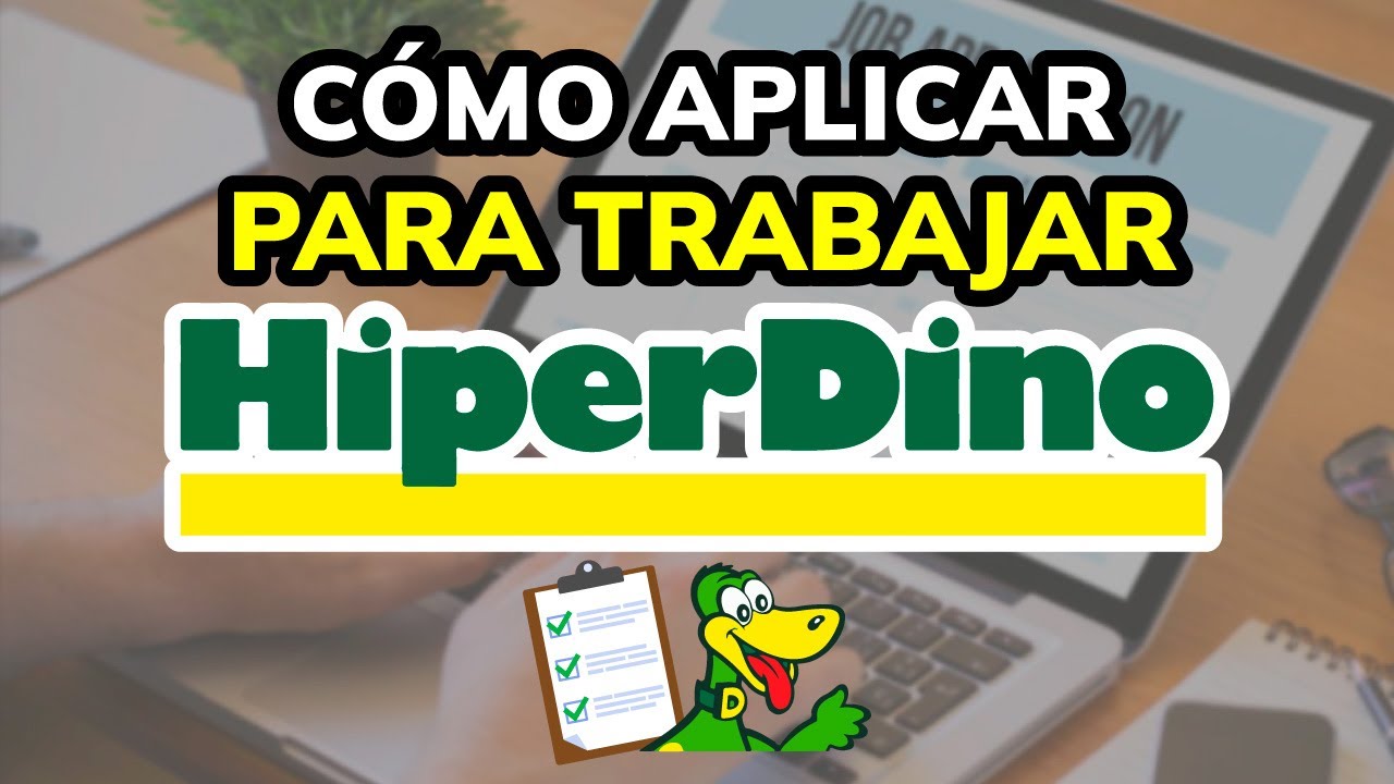 requisitos para trabajar en hiperdino