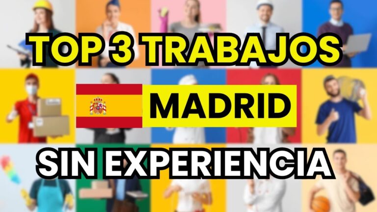 trabajos en madrid para extranjeros