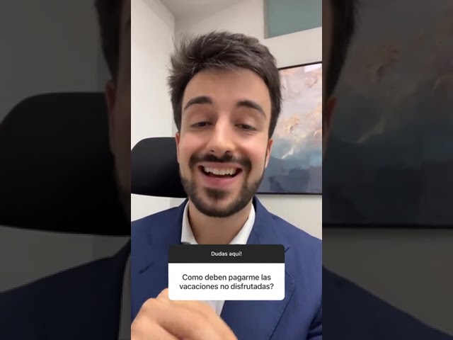 vacaciones retribuidas y no disfrutadas vida laboral